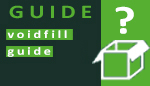 Voidfill guide